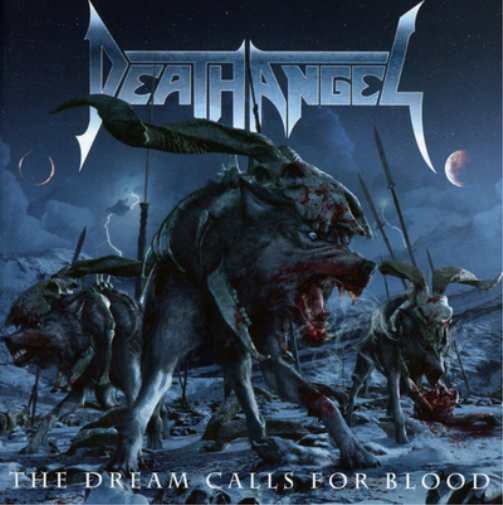 The Dream Calls for Blood