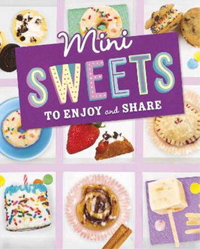 Mini Treats to Enjoy and Share