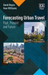 Forecasting Urban Travel