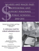 Salaries and Wages Paid Professional and Support Personnel in Public Schools, 2010-2011