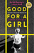 Good for a Girl