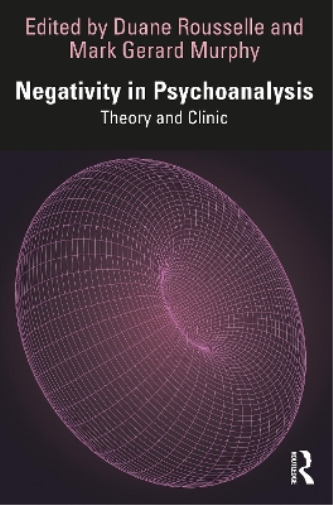 Negativity in Psychoanalysis