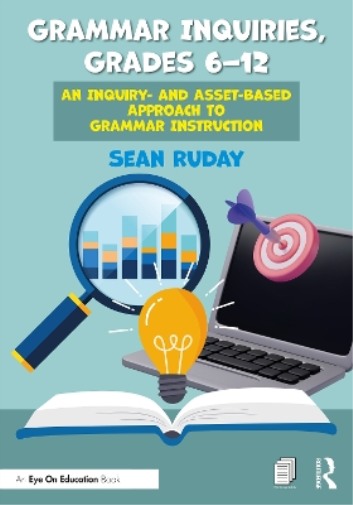 Grammar Inquiries, Grades 6–12