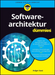 Softwarearchitektur für Dummies