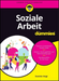Soziale Arbeit für Dummies
