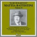 Mattia Battistini Vol. Ii: Il Re De Baritoni