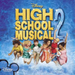 High School Musical 2: Movie Soundtrack