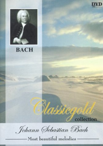 Johann Sebastian Bach - Classicgold Collection