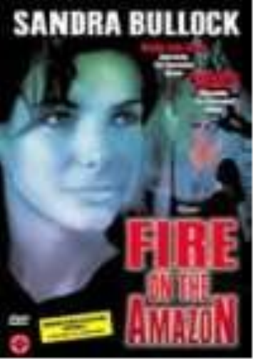 FIRE ON THE AMAZON (1993) (import