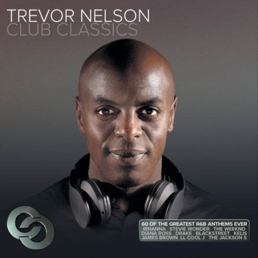 Trevor Nelson Club Classics