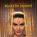 The Very Best of Martin Denny