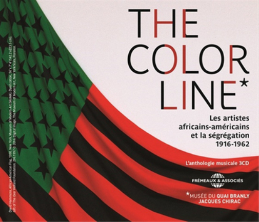 The Color Line: Les Artistes Africains-américains Et La Ségrégation 1916-1962
