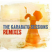 The Garabato Sessions: Remixes