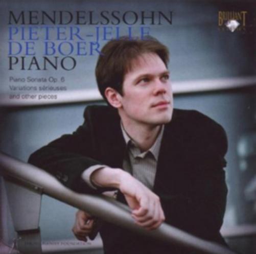 Mendelssohn: Piano Sonata, Op. 6/Variations Serieuses...