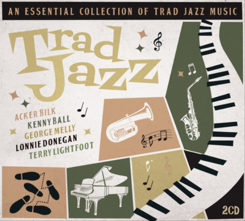 Trad Jazz: An Essential Collection of Trad Jazz Music