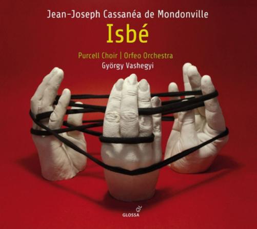 Jean-Joseph Cassanéa De Mondonville: Isbé