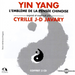 Yin Yang: L'emblème De La Pensée Chinoise