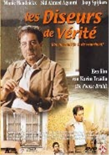 Diseurs de verite