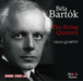 Béla Bartók: The String Quartets