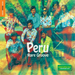 The Rough Guide to Peru Rare Groove