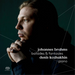 Johannes Brahms: Ballades and Fantasies