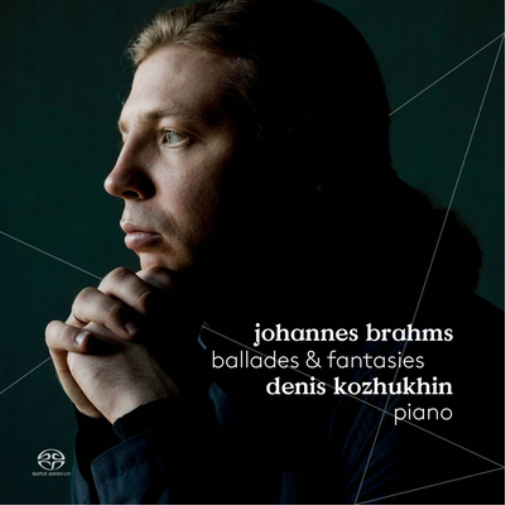 Johannes Brahms: Ballades and Fantasies