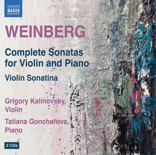 Weinberg: Complete Sonatas for Violin and Piano/Violin Sonatina
