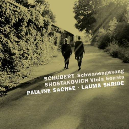 Schubert: Schwanengesang/Shostakovich: Viola Sonata