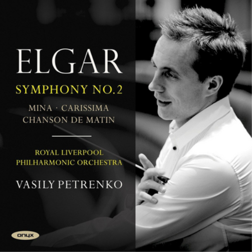 Elgar: Symphony No. 2/Mina/Carissima/Chanson De Matin