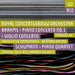 Brahms: Piano Concerto No. 1/Violin Concerto/...