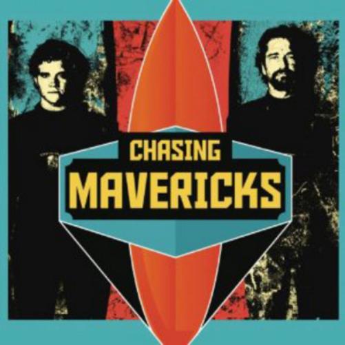 Chasing Mavericks