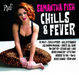 Chills & Fever