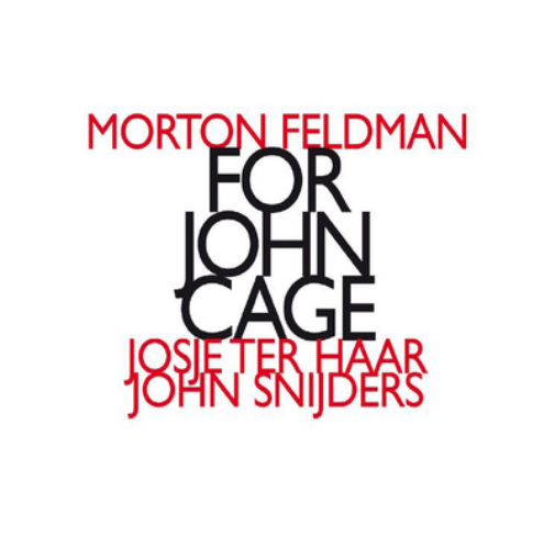 Morton Feldman: For John Cage