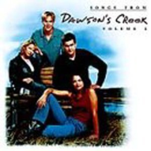 Songs from Dawson's Creek - Volume 2