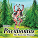 Songs from Kermit Goell's Pocahontas: The West End Musical - Original Demo Cast Recording