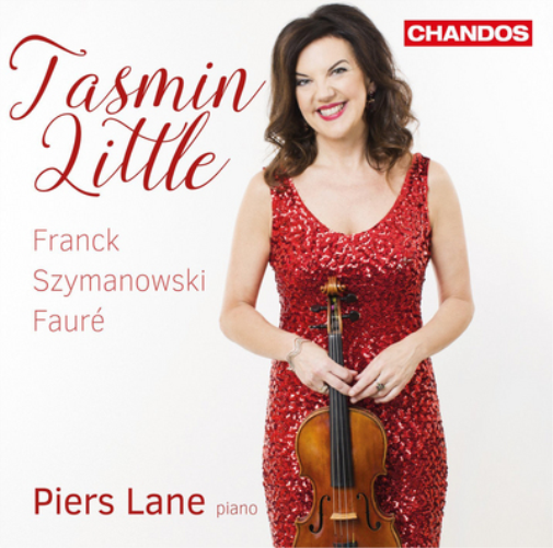 Tasmin Little: Franck/Szymanowski/Fauré