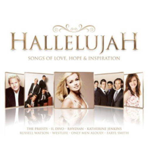 Hallelujah: Songs of Love, Hope & Inspiration