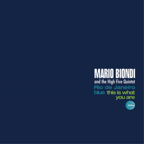 Rio De Janeiro Blue/This Is What You Are