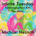Infinite Tuesday: Autobiographical Riffs: The Music