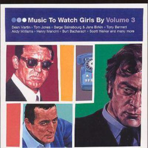 Music to Watch Girls By - Volume 3