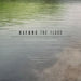 Before The Flood Soundtrack