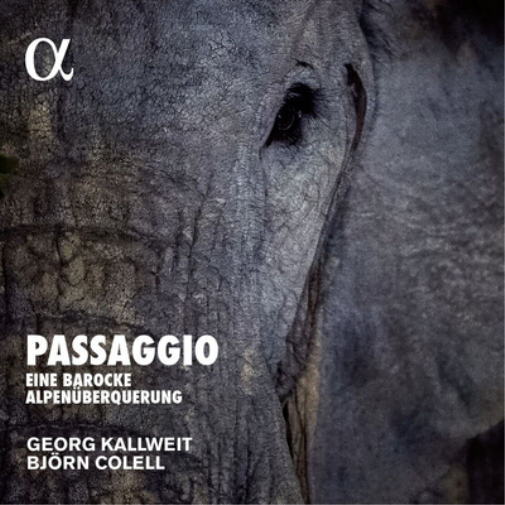 Passaggio: Eine Barocke Alpenuberquerung