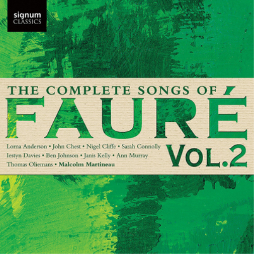 The Complete Songs of Fauré - Volume 2