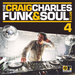 The Craig Charles Funk & Soul Club - Volume 4