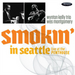 Smokin' in Seattle: Live at the Penthouse 1966