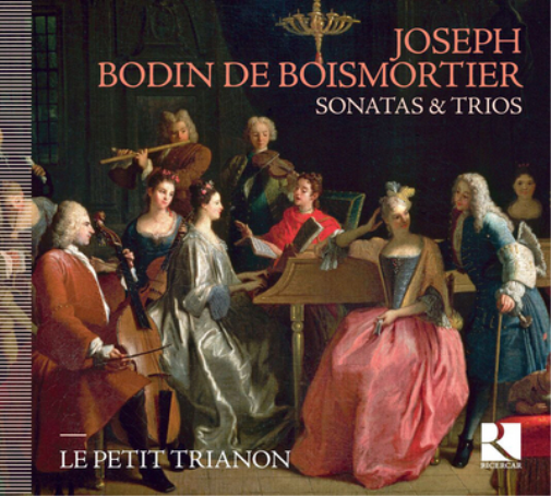 Joseph Bodin De Boismortier: Sonatas & Trios