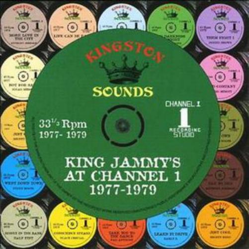 King Jammy's at Channel 1 1977-1979