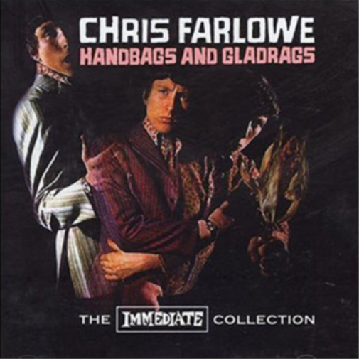 Handbags and Gladrags: The Immediate Collection