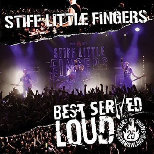 Best Served Loud: Live at Barrowlands