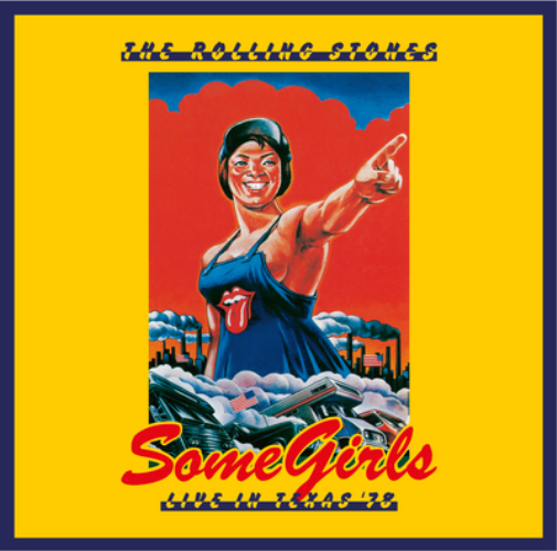 Some Girls: Live in Texas '78